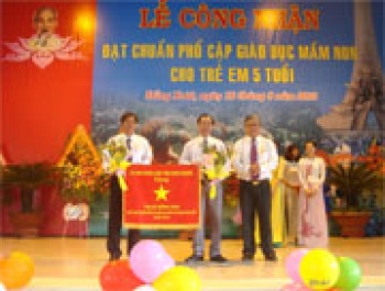 Đồng Xoài công nhận đạt chuẩn phổ cập giáo dục mầm non cho trẻ  5 tuổi
