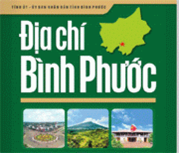 Địa chí Bình Phước: “Bách khoa toàn thư” của tỉnh
